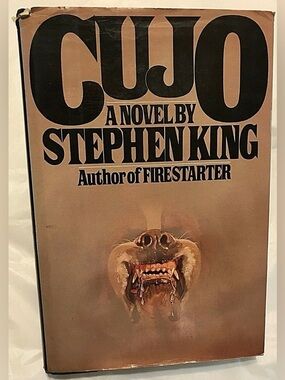 Stephen King 
CUJO 
First Edition 4th Printing 
Saint Bernard Monster Bad Dog